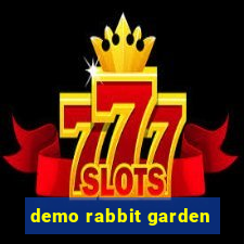 demo rabbit garden